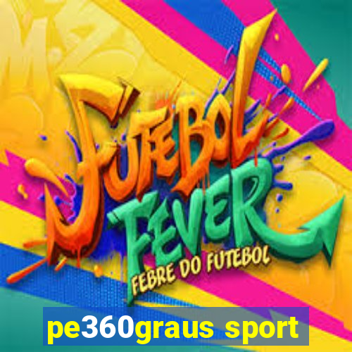 pe360graus sport